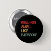 Retro BBQ Echte Männer riechen nach Barbecue-Rauch Button (Vorne & Hinten)