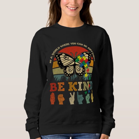 Retro Be Kind Puzzle Butterfly ASL Teacher Autism  Sweatshirt (Vorderseite)