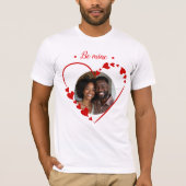 Retro Be Mine Script & Sketch Heart Photo  T-Shirt (Vorderseite)