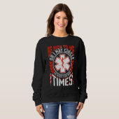 Retro Be Nice To Me EMT AMR Emergency Paramedic Sweatshirt (Vorne ganz)