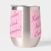 Retro Behalte Ruhe und Trink Champagner (Rechts)