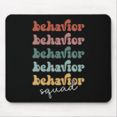 Retro Behavior Squad Behavioral Therapist Mousepad (Vorne)