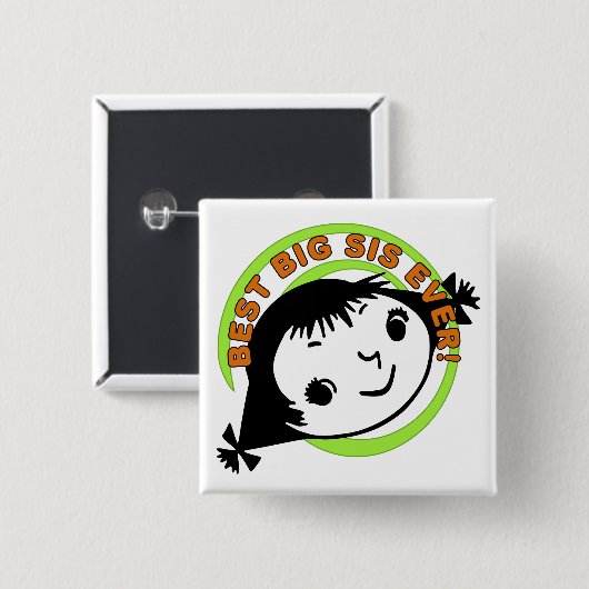 Retro Best Big Sis Ever Button (Vorne & Hinten)