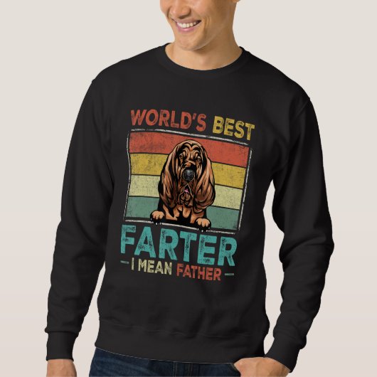 Retro Best Dad Ever Cool Bloodhound Dog Pet Lover Sweatshirt (Vorderseite)