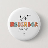 Retro Best Neighbour je Niedlich Button (Vorderseite)