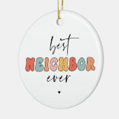 Retro Best Neighbour je Niedlich Keramik Ornament (Links)