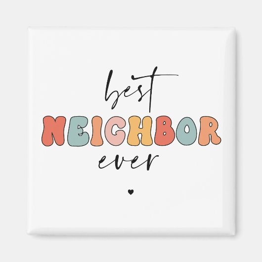 Retro Best Neighbour je Niedlich Magnet (Vorne)