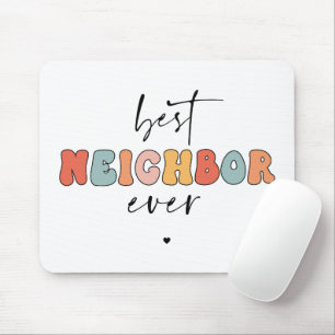 Retro Best Neighbour je Niedlich Mousepad