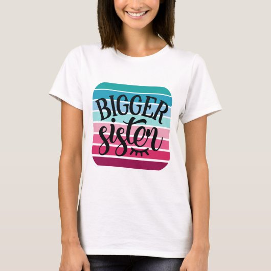 Retro Bigger Sister T-Shirt (Vorderseite)