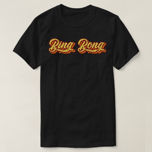 Retro Bing Bong Typografie T-Shirt (Design vorne)