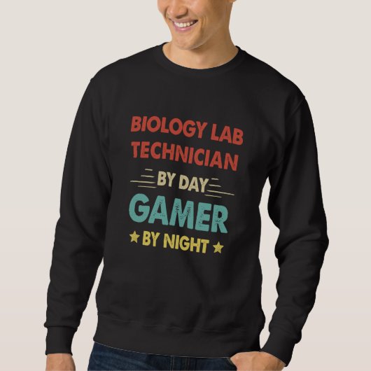 Retro Biology Lab Technician By Day Gamer By Night Sweatshirt (Vorderseite)