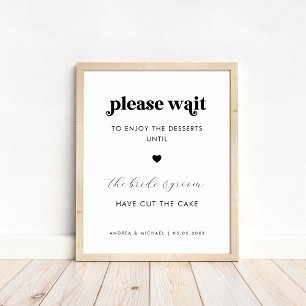 Retro Bitte warten Sie auf Desserts Cake Wedding S Poster