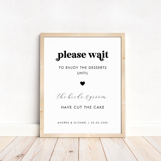 Retro Bitte warten Sie auf Desserts Cake Wedding S Poster