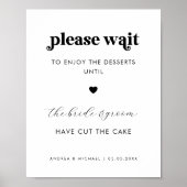 Retro Bitte warten Sie auf Desserts Cake Wedding S Poster (Vorne)
