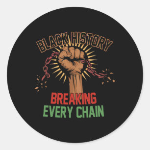 Retro Black History Month Breaking Every Chain Runder Aufkleber
