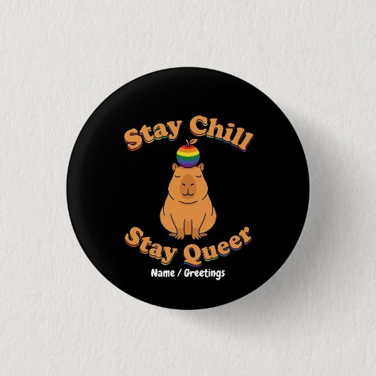 Retro Bleib Chill Bleib Queer Capybara Regenbogen Button (Vorderseite)