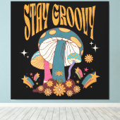 Retro Bleib Groovy Pilz Leinwanddruck (Insitu (Holzboden))