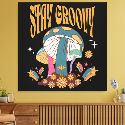 Retro Bleib Groovy Pilz Leinwanddruck (Insitu (Wohnzimmer))