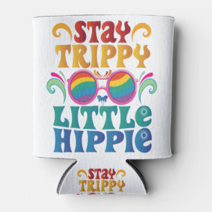 Retro Bleibe Trippy Little Hippie Funny Peace Lieb Dosenkühler