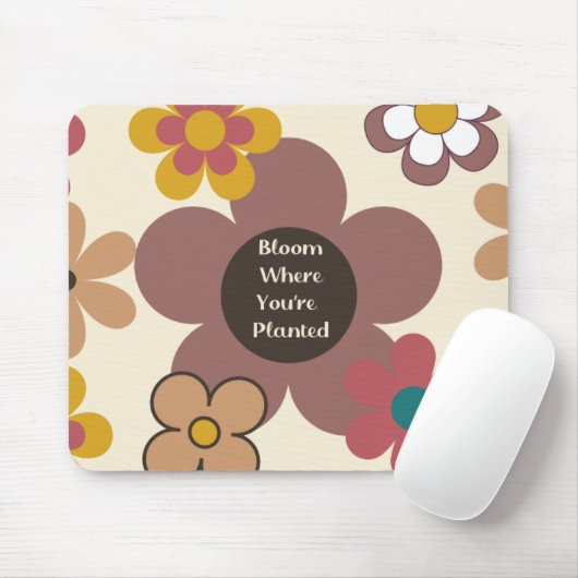 Retro "Bloom where you are Planted" Mousepad (Mit Mouse)