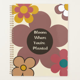 Retro "Bloom where you are Planted" Planer