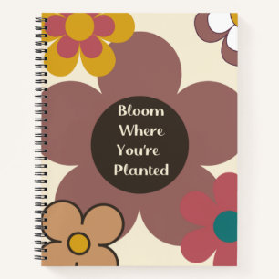 Retro "Bloom where you re Planted" SpiralNotebook Notizblock