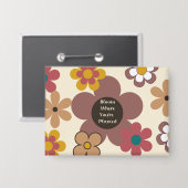 Retro-Blume "Bloom where you are Planted" Button (Vorderseite/Rückseite)