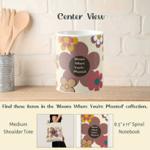 Retro-Blume "Bloom where you are Planted"