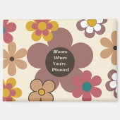 Retro-Blume "Bloom where you are Planted" Magnet (Vorderseite)