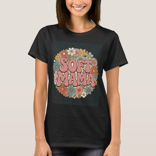 Retro-Blumen "Soft Mama" Grafikdesign T-Shirt (Vorderseite)
