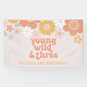 Retro-Blumen- Young Wild Three Geburtstagsbanner Banner