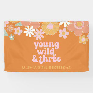 Retro-Blumen- Young Wild Three Geburtstagsbanner Banner
