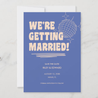Retro Bold "We're Getting Married" Blue Wedding Save The Date