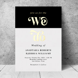 Retro Bold wir tun echtes Gold Foil Hochzeit Einla Folieneinladung