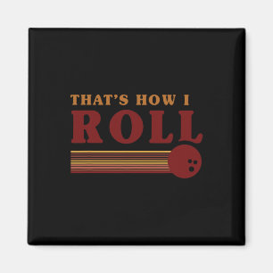 Retro Bowling So rolle ich T-Shirt Magnet