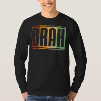 Retro Brah Surfer Vibes Surfing Vater Men Aloha Ha T-Shirt