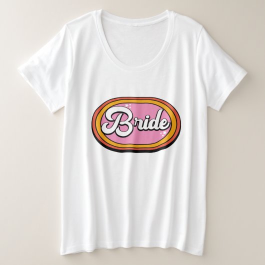 Retro Bride - Retro 70er Bride Typografie Große Größe T-Shirt (Design vorne)