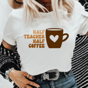 Retro Brown Halblehrer Halbtagskaffee Frauen T-Shirt