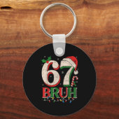 Retro Bruh 67 Six Seven 6 7 Christmas Shirts Men W Schlüsselanhänger (Vorderseite)