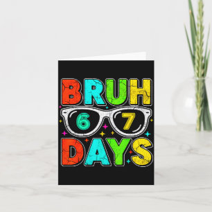Retro Bruh 67 Tage Schulhumor Cooler Jungen Eintei Karte