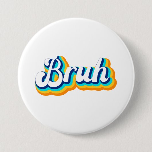 Retro Bruh Button (Vorderseite)