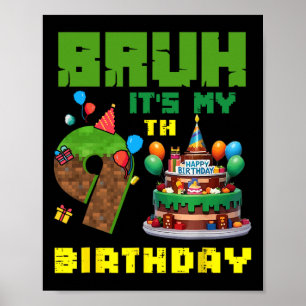 Retro Bruh Ich hab meinen 9. Geburtstag Pixel-Tort Poster