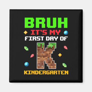 Retro Bruh Mein Erster Tag Im Kindergarten Zurück  Magnet