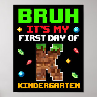 Retro Bruh Mein Erster Tag Im Kindergarten Zurück  Poster