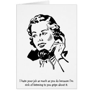 Retro Büro - ich hasse Ihre Arbeit, soviel wie,