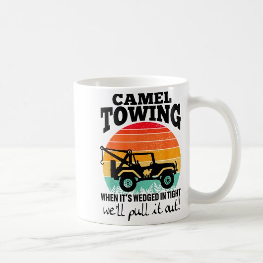 Retro Camel Towing Sarcastic Quotes Life Without M Kaffeetasse (Rechts)