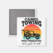 Retro Camel Towing Sarcastic Quotes Life Without M Magnet (Vorderseite/Rückseite)