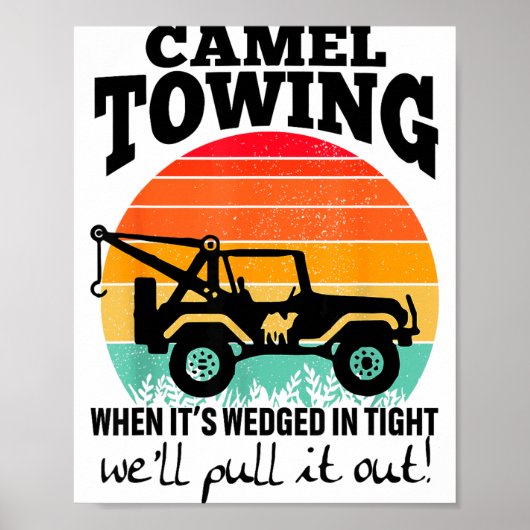Retro Camel Towing Sarcastic Quotes Life Without M Poster (Vorne)