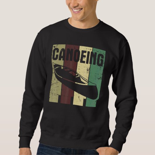 Retro Canoeing Paddle Paddling Canoeist Kayak Kaya Sweatshirt (Vorderseite)