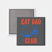 Retro Cat Dad Club Life Is Better With Cats Funny  Magnet (Vorderseite/Rückseite)